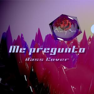 Me Pregunto (MðÆ∩ia Style)
