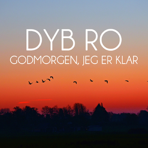 Godmorgen, jeg er klar (Meditation)