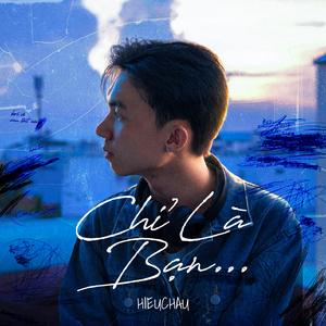 Chỉ Là Bạn…