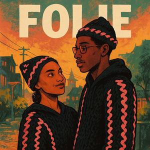 Folie (feat. Yeux Ébenes)