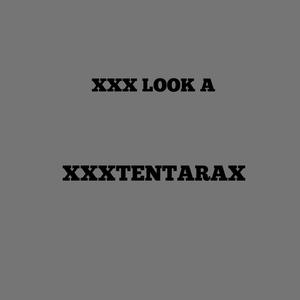XXX LOOK A