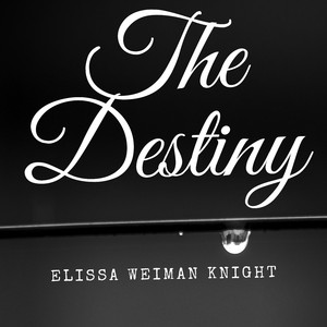 The Destiny