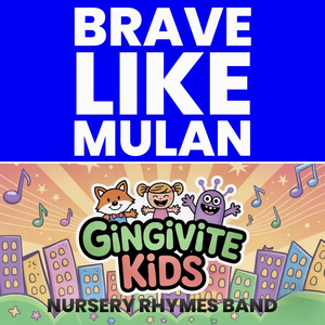 Brave Like Mulan