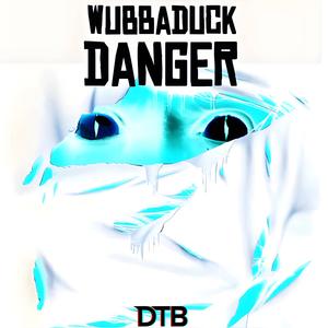 Danger (feat. Wubbaduck) (Remix)