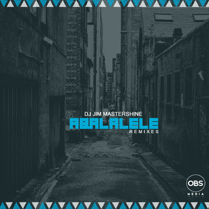 Aba Lalele (Drumatic Soul Intro Remix)
