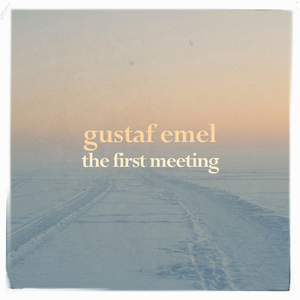 The First Meeting