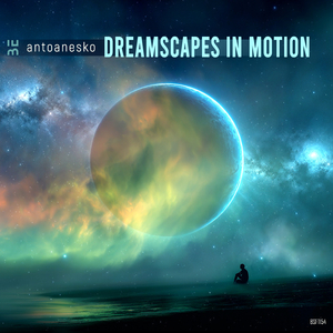 Dreamscapes in Motion