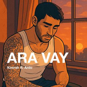 Ara Vay (feat. Ardo)