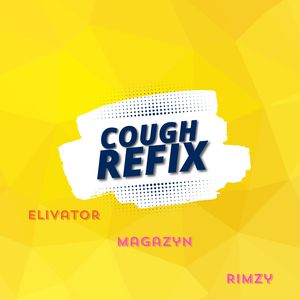 Cough Refix