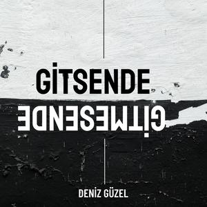 Gitsende Gitmesende