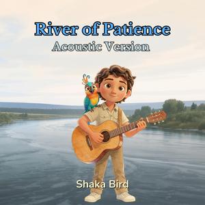 River of Patience (Acoustic Version)
