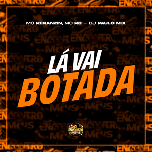 La Vai Botada