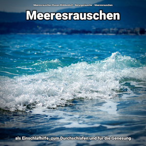 Besinnliche Meereswellen