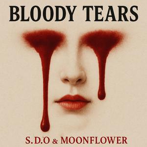 BLOODY TEARS (Radio Edit)