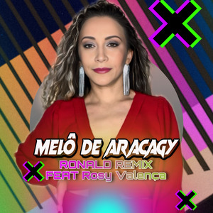 Melô de Aracagy (Remix)