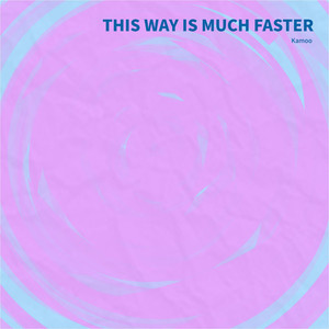 This way is much faster