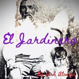 El Jardinero