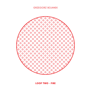 Loop Two - Fire