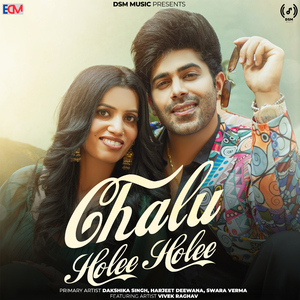 Chalu Holee Holee (feat. Vivek Raghav)
