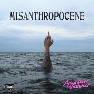 Misanthropocene