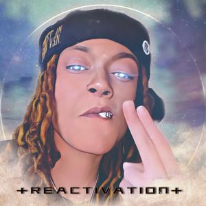 +REACTIVATION+