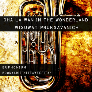 Cha La Wan in the Wonderland