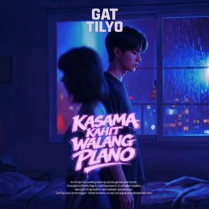 Kasama Kahit Walang Plano