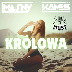 Królowa (Masny Remix)