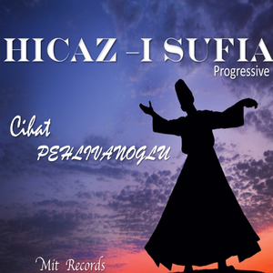 Hicazi Sufia (Progressive)