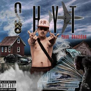 Shyt (feat. Ole School Jmac)