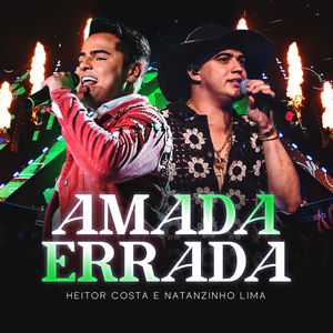 Amada Errada (Ao Vivo)