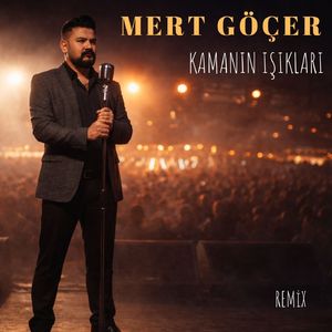 Kamanın Işıkları (Remix)