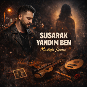 Susarak Yandım Ben