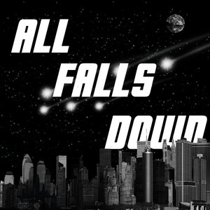 All Falls Down