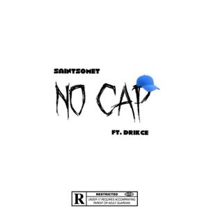 No cap (feat. Drikce)