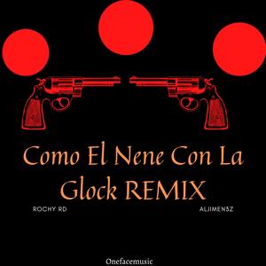 Como El Nene Con La Glock