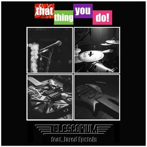 That Thing You Do (feat. Jared Epstein)