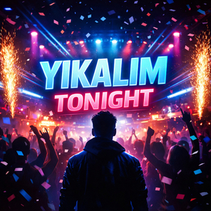Yıkalım Tonıght