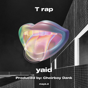 T rap