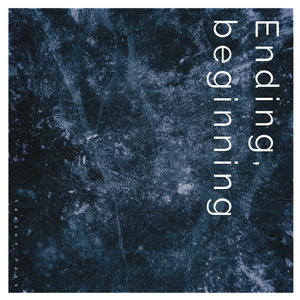 Ending,beginning（Demo）