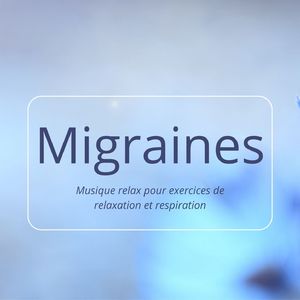 Migraines