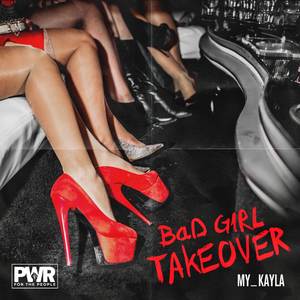 Bad Girl Takeover