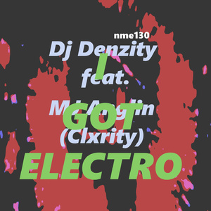 I Got Electro (Chip Eq Mix)