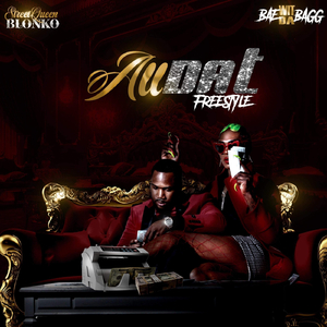 All Dat (Freestyle) [feat. Bae Witda Bagg]