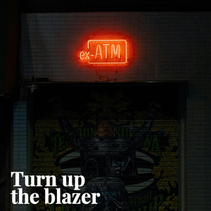 Turn up the blazer/trap type beat/清新律动