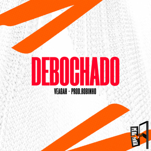 Debochado