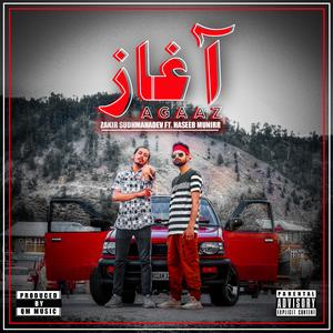 AGAAZ (feat. Haseeb Munirr)