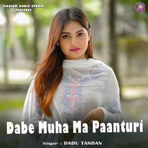 Dabe Muha Ma Paanturi