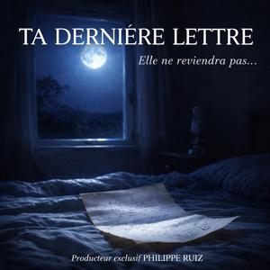 Ta dernière lettre