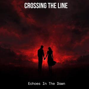 Crossing The Line